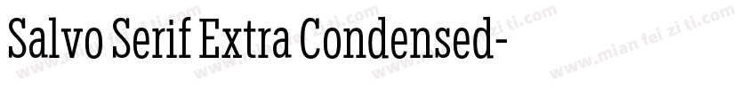 Salvo Serif Extra Condensed字体转换
